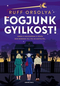 Fogjunk gyilkost